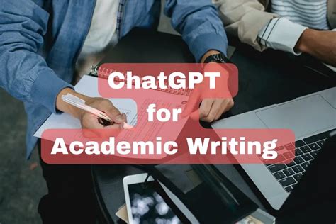 ChatGPT For Academic Writing 20 Best Prompts For Students