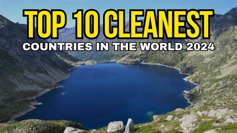 Top Cleanest Countries In Youtube