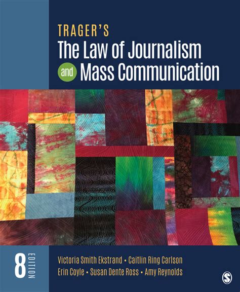 Tragers The Law Of Journalism And Mass Communication Cedarville