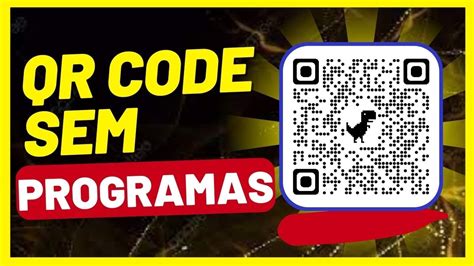 Como Criar Qr Code Gratis De Qualquer Pagina Da Internet Sem Programas