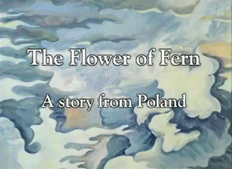 The Flower of Fern | HBO Family Wiki | Fandom