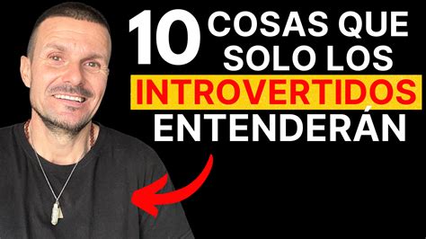 Cosas Que Solo Los Introvertidos Entienden Nunca Te Dir