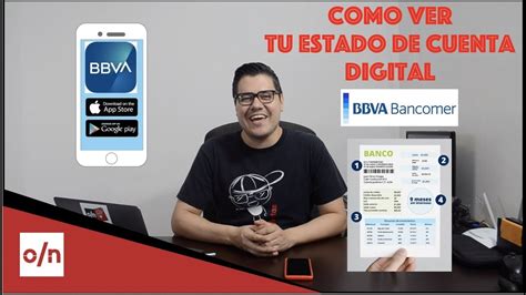 Como Ver Tu Estado De Cuenta Digital Desde La Aplicacion Movil BBVA