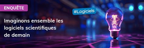 Enqu Te Imaginons Ensemble Les Logiciels Scientifiques De Demain