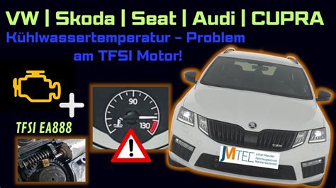 Skoda Octavia Tsi Ps Baujahr K Hlwassertemperatur Zu Hoch