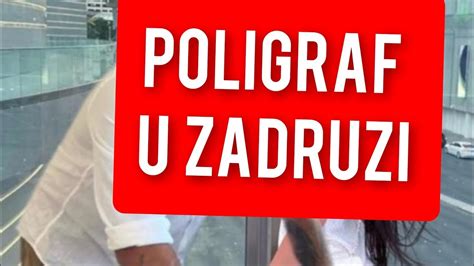 Poligraf U Zadruzi Evo Ko Ulazi U Zadrugu Otkrice Celu Istinu Youtube