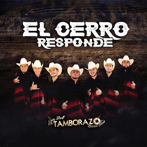 El Cerro Responde Single álbum de Los Del Tamborazo Banda Show en