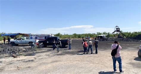 Hay Mineros Atrapados En Sabinas Coahuila Uno Que Logr Escapar