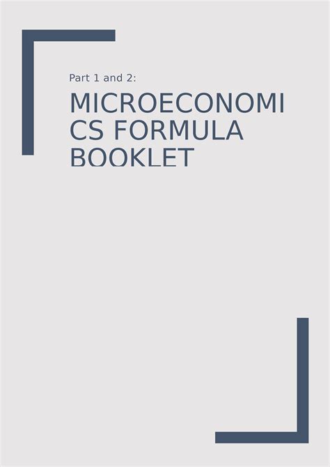 Microeconomics Formula Booklet Part And Microeconomi Cs Formula