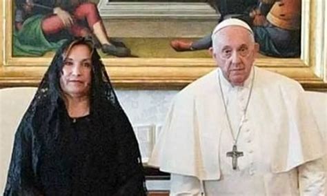 Presidenta Boluarte Visita Al Papa Francisco Qui Nes Pueden Vestir De