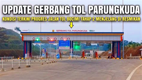 Exit Tol Bocimi Parungkuda Agustus Tol Bocimi Segera