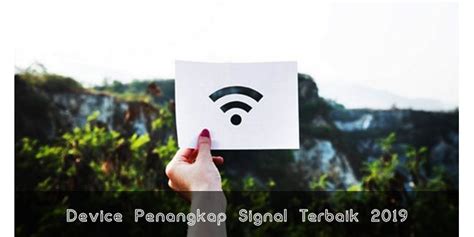 Alat Penangkap Sinyal WiFi Jarak Jauh Terbaik Untuk PC Dan Laptop 2019