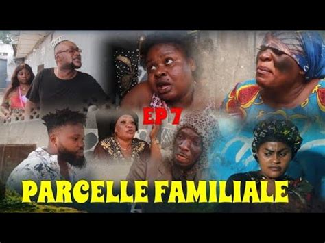 Film Congolais Parcelle Familiale Ep Youtube