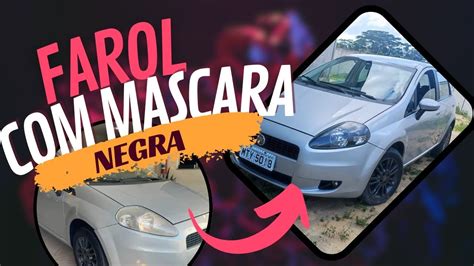 Fiz M Scara Negra No Farol Do Fiat Punto Youtube