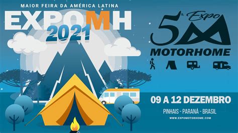 Nova Data Expo Motorhome Quinta Edi O Dezembro Youtube