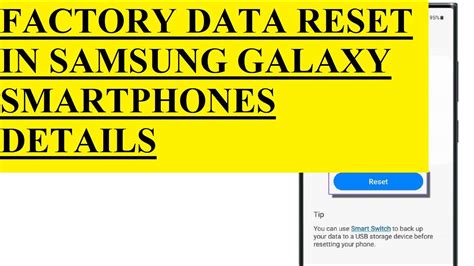 Factory Data Reset In Samsung Galaxy Smartphones Details Youtube