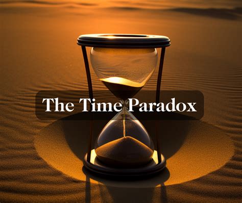 The Time Paradox Why Leaders Often Feel They Lack Time And How To