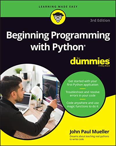 Beginning Programming With Python For Dummies 3rd Edition Let Me Read