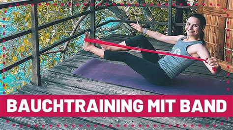 Bauchtraining Mit Theraband Bauchmuskeln Mit Theraband Trainieren