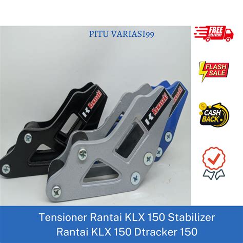 Tensioner Rantai Klx Stabilizer Rantai Klx Dtracker