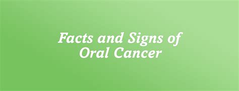 Facts And Signs Of Oral Cancer Dental Associates