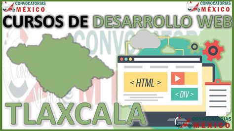 Los 10 Mejores Cursos De Desarrollo Web En Tlaxcala Enero 2025