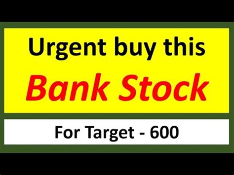 Urgent Buy This Breakout Bank Stock For Target 600 Best Stock To