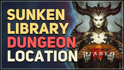 Sunken Library Location Diablo Youtube