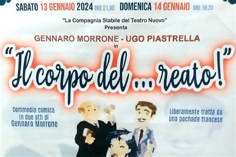 Al Teatro Nuovo Il Corpo del reato novità comica di Gennaro Morrone