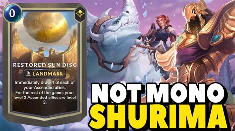 Sun Disc Is Finally Playable Outside Mono Shurima Deck Azir Renekton