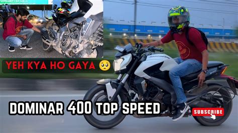 Yeh Kya Ho Gaya Dominar 400 K Saath Bajaj Dominar 400 Vlog 21