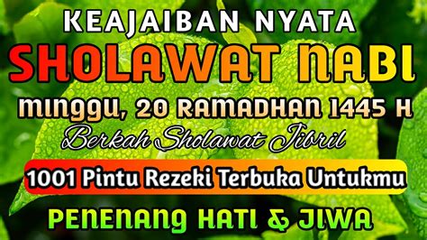 Sholawat Jibril Mustajab Pembuka Pintu Rejeki Dari Segala Penjuru