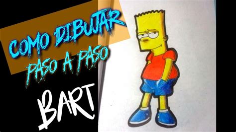 Como Dibujar A Bart Simpsons Facil Paso A Paso How To Draw Bart