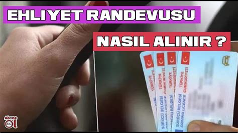 Ehliyet Randevu Nasıl Alınır I Sürücü Belgesi Randevu İşlemleri