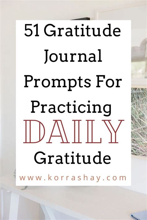 51 Gratitude Journal Prompts For Practicing Daily Gratitude Artofit