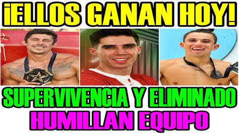 POR FIN FILTRAN QUIEN GANA SUPERVIVENCIA Y ELIMINADO HUMILLAN EQUIPO