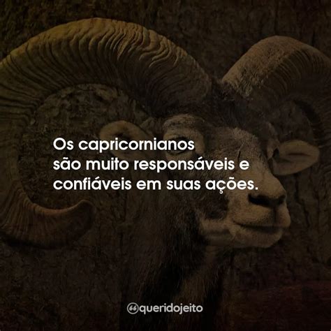 Signo de Capricórnio Frases Perfeitas Querido Jeito