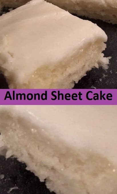 Easy Almond Sheet Cake Recipe Food Menu