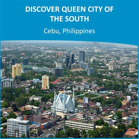 Discover the Beauty of Cebu: The Queen City of the South