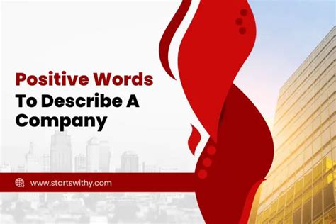 300 Positive Words To Describe A Company