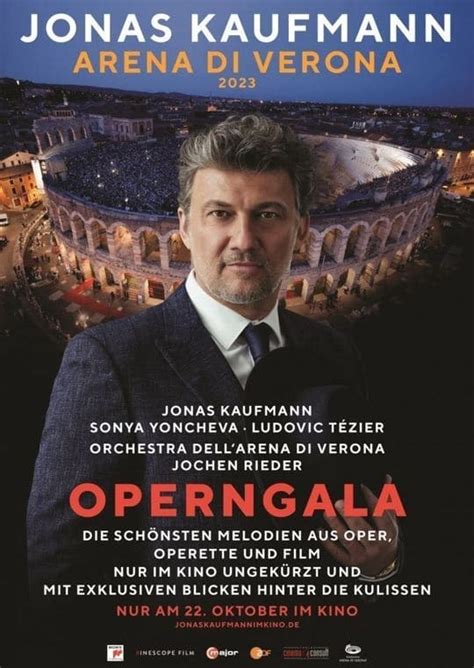 Jonas Kaufmann Arena Di Verona 2023 - Data, trailer, platforms, cast