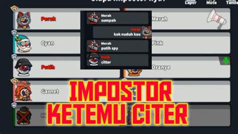 Super Sus Impostor Jadi Impostor Langsung Ketemu Citer Youtube