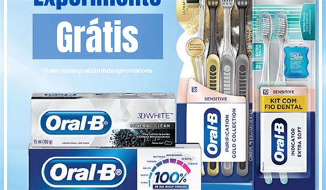 Amostras e Brindes Grátis Experimente Grátis Produtos Oral B