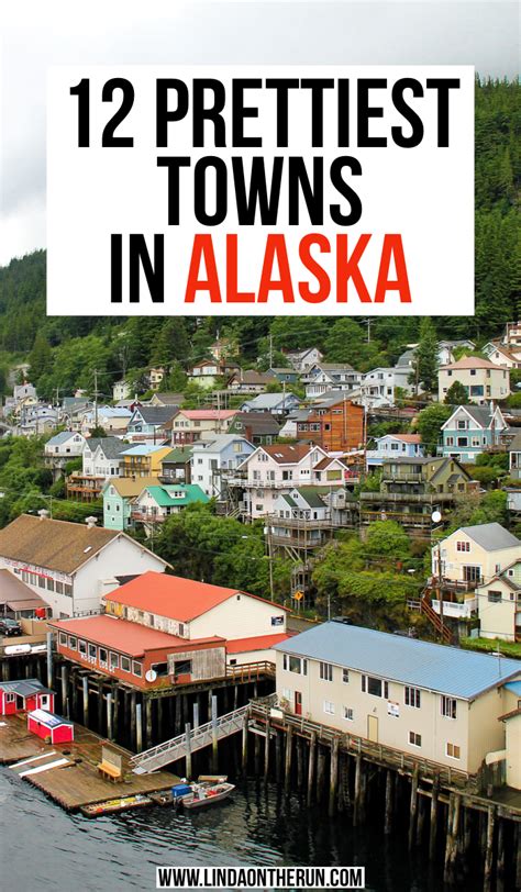 13 Most Picturesque Towns In Alaska You Must Visit - Linda On The Run