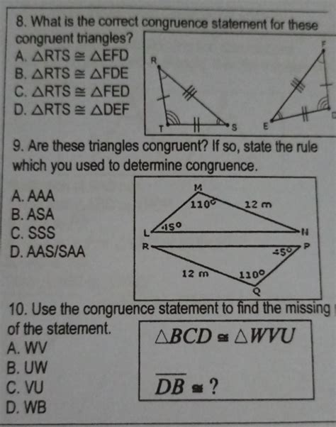 Solved: 8. What is the correct congruence statement for these congruent ...