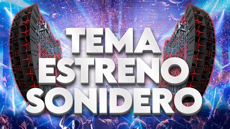 Tema Estreno Sonidero Ll Mix De Cumbia Sonidera Youtube