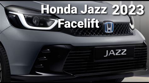 HONDA JAZZ 2023 FACELIFT ใครวาฮอนดาเลกขาย YouTube