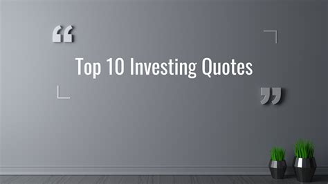 Top 10 Investing Quotes Every Investor Should Know