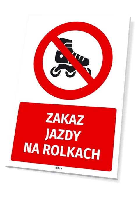 Tabliczka BHP Zakaz Jazdy Na Rolkach Sklep Internetowy Wally