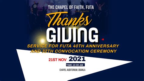 CHAPEL OF FAITH FUTA 32nd Convocation Ceremony Thanksgiving Service